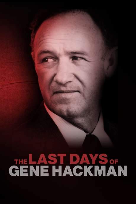 The Last Days of Gene Hackman: ABC News Special